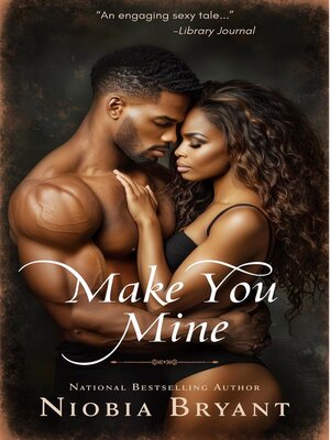 cover image of Make You Mine